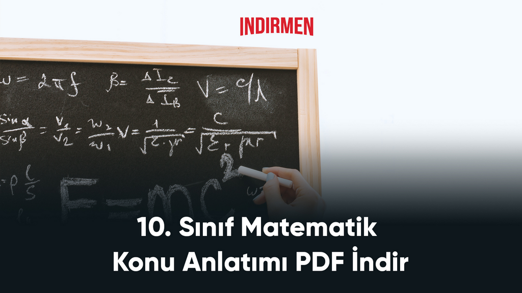10. Sınıf Matematik Konu Anlatımı PDF İndir